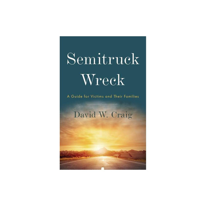 Semitruck Wreck : a Guide for Victims and Their Families (Paperback) by Vanessa Jane