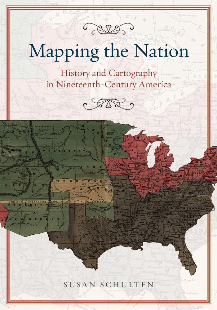 Mapping the Nation: History and Cartography by Vanessa Jane