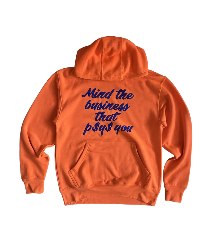 Mind the Business that Pays You Hoodie by The House of Stylez