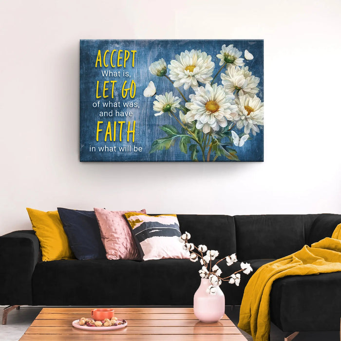 Accept, Let Go, And Have Faith Sign II by Tailored Canvases