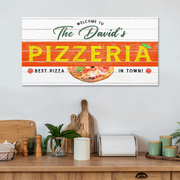 Best Pizza In Town Pizzeria Sign by Tailored Canvases