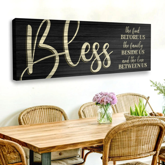 Bless The Food Before Us And The Love Between Us Sign VI by Tailored Canvases