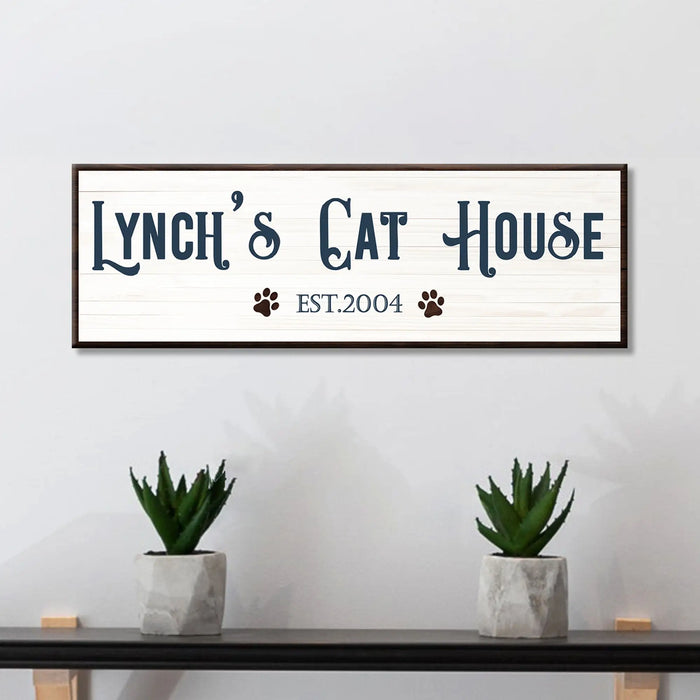 Cat House Sign by Tailored Canvases