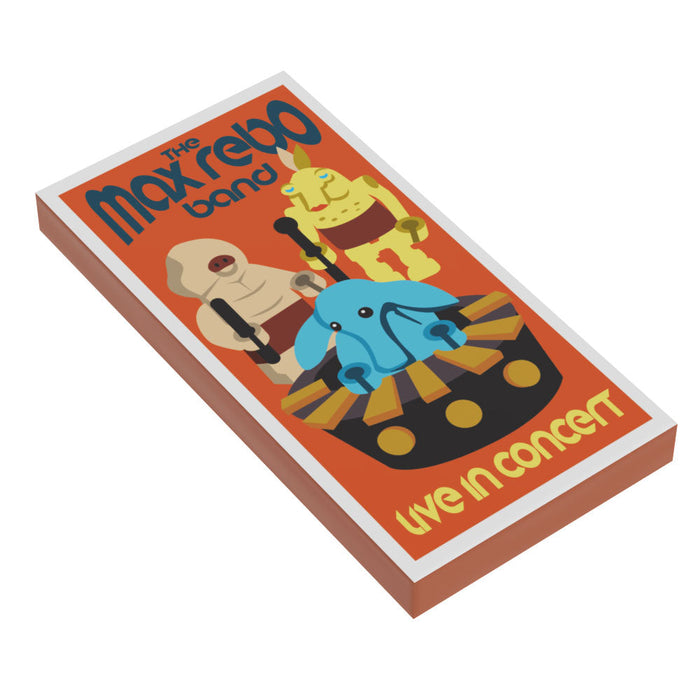 Max Rebo in Concert Poster (2x4 Tile) made using LEGO part - B3 Customs by B3 Customs