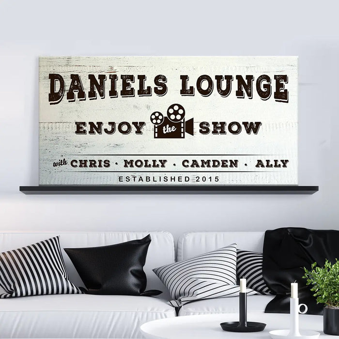 Enjoy the Show Family Cinema Sign by Tailored Canvases