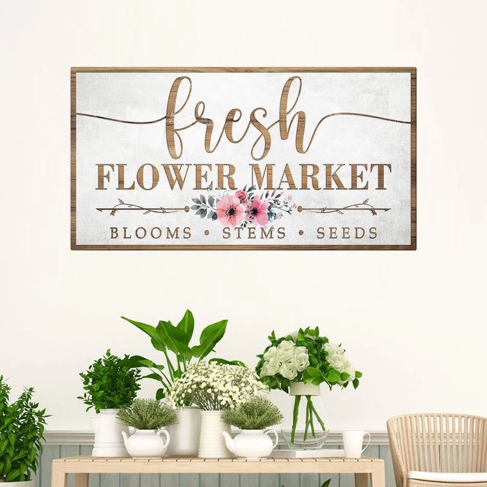 Fresh Flower Market Sign by Tailored Canvases