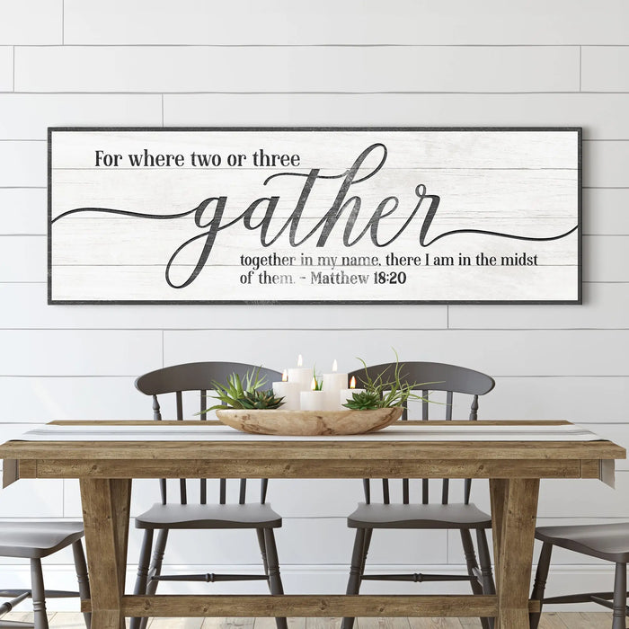 Gather Sign VI by Tailored Canvases