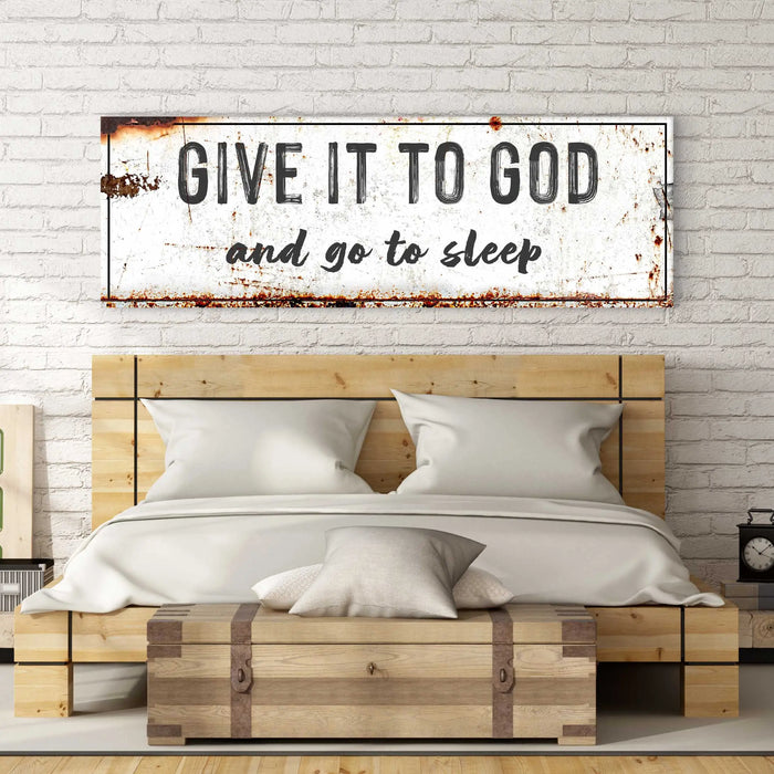 Give It to God and Go to Sleep – Rustic Christian Wall Art for Peaceful Nights by Tailored Canvases