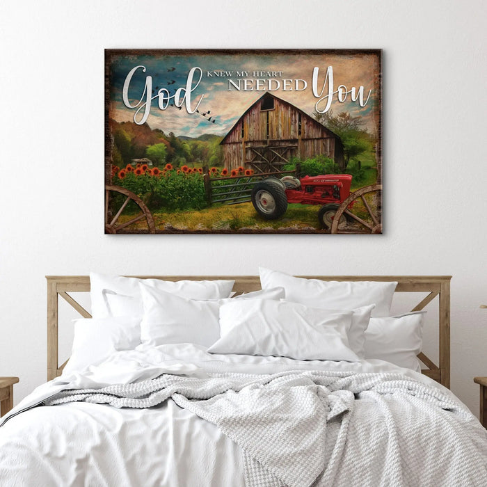 God Knew My Heart Needed You Sign II by Tailored Canvases