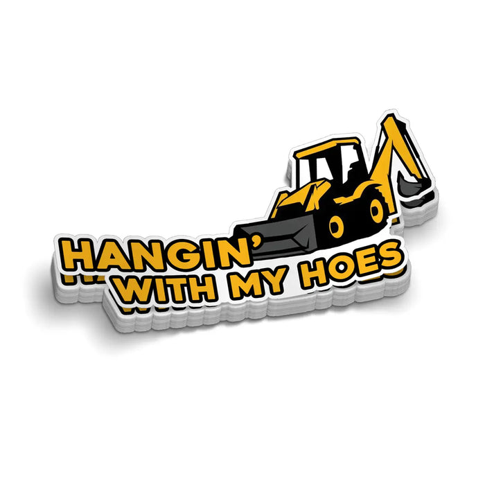 Hangin' With My Hoes - Hard Hat Decal by Armed American Supply