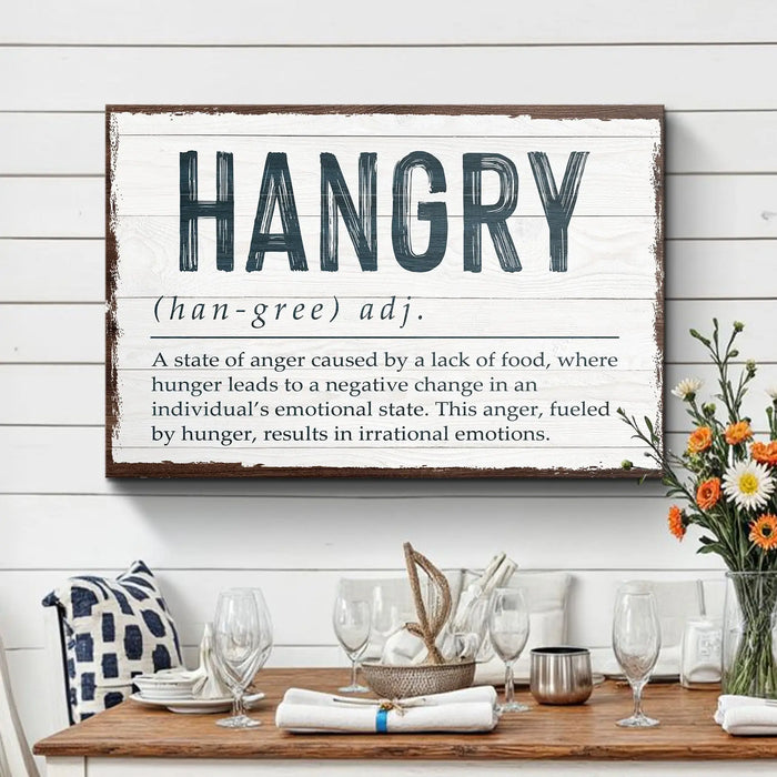 Hangry Kitchen Sign II by Tailored Canvases