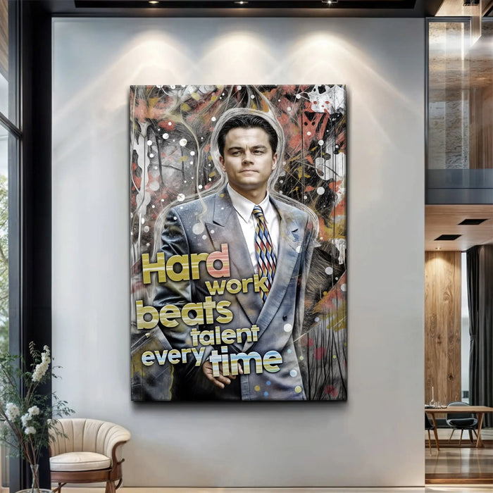Hard Work Beats Talent Every Time Motivational Wall Sign by Tailored Canvases