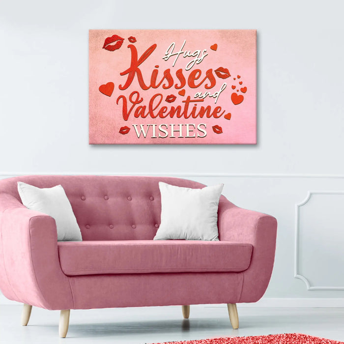 Hugs Kisses and Valentine Wishes Sign II by Tailored Canvases