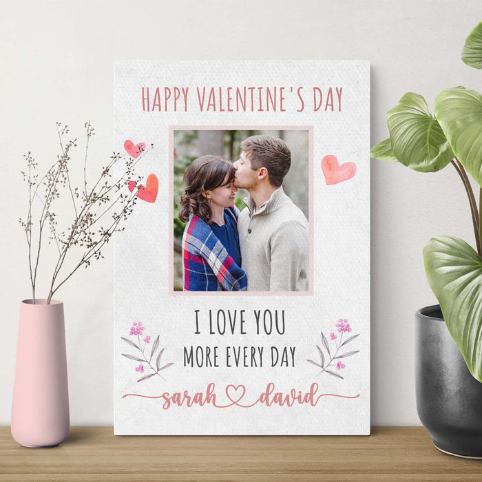 I Love You More Every Day Romantic Sign by Tailored Canvases