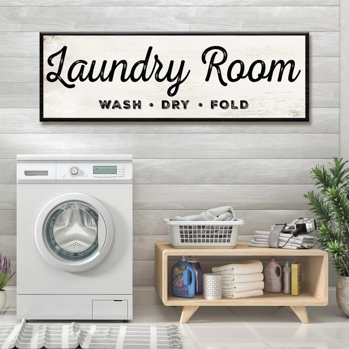 Laundry Room Wash Dry Fold Sign by Tailored Canvases