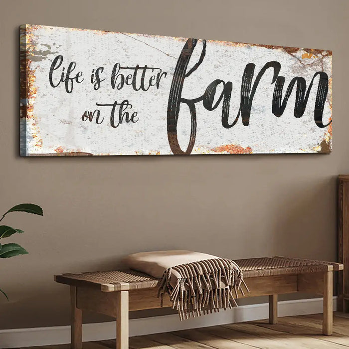 Life Is Better On The Farm Sign IX by Tailored Canvases