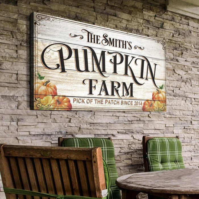 Pick Of The Patch Pumpkin Farm Sign by Tailored Canvases