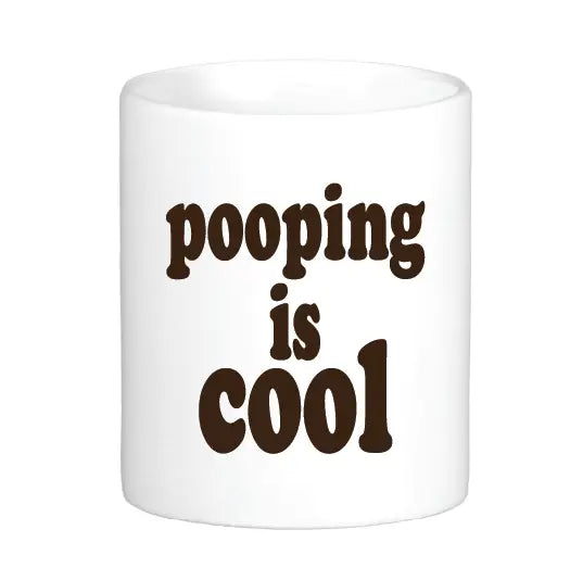 Pooping is Cool Mug by Swell-O-Phonic