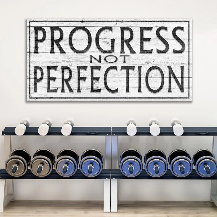 Progress Not Perfection Sign by Tailored Canvases