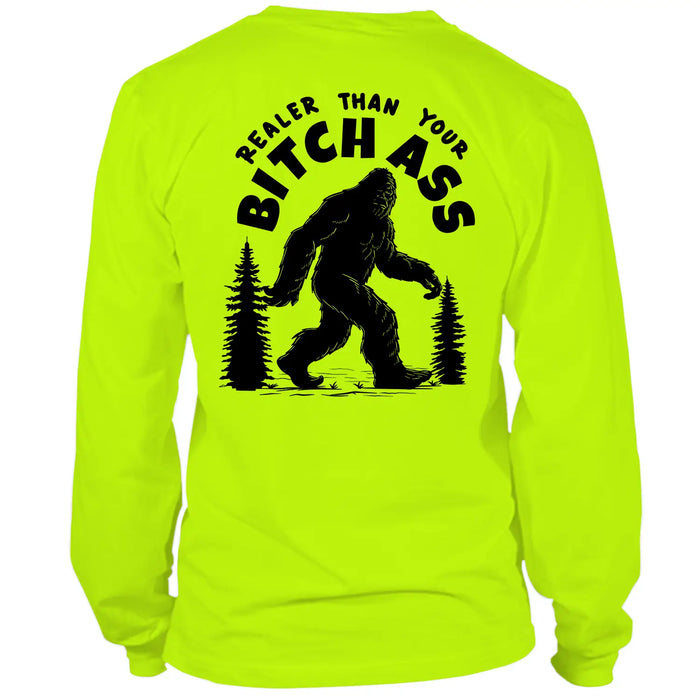 Realer Than You - Hi Vis Long Sleeve by Armed American Supply