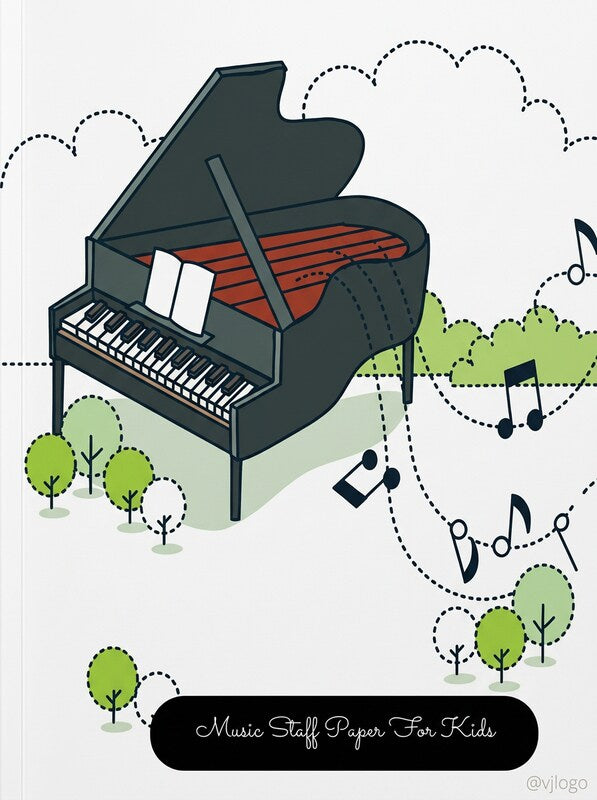Music Staff Paper for Kids: Piano Large, Empty Staff, Manuscript Sheets Notation by Vanessa Jane