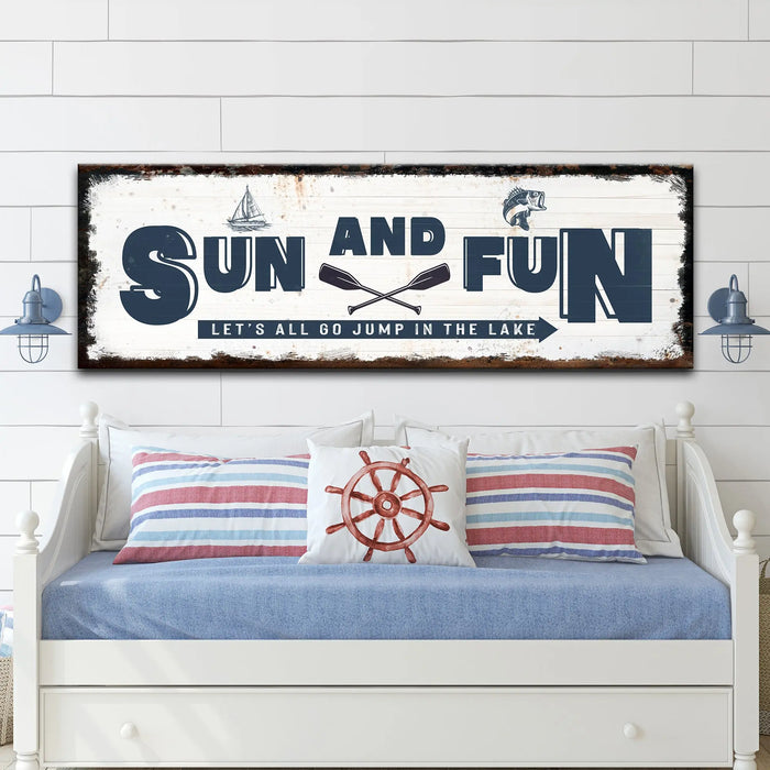 Sun And Fun Sign by Tailored Canvases