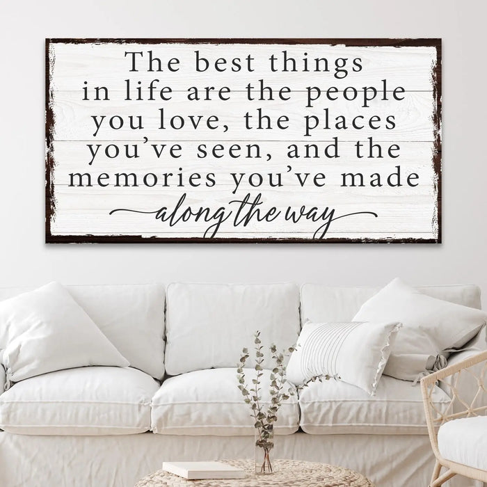 The Best Things In Life Sign IV by Tailored Canvases