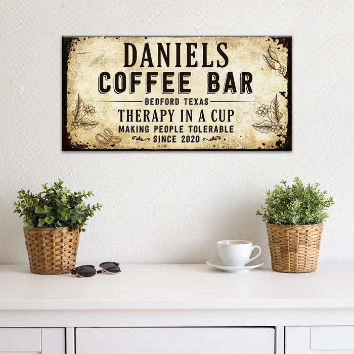 Therapy In A Cup Coffee Bar Sign by Tailored Canvases