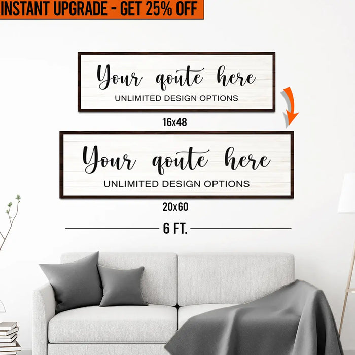 Upgrade Your 16x48 Inches 'Custom Quote' (Style 2) Canvas To 20x60 Inches by Tailored Canvases