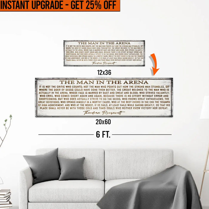 Upgrade Your 'The Man In The Arena' Canvas To 20x60 Inches by Tailored Canvases