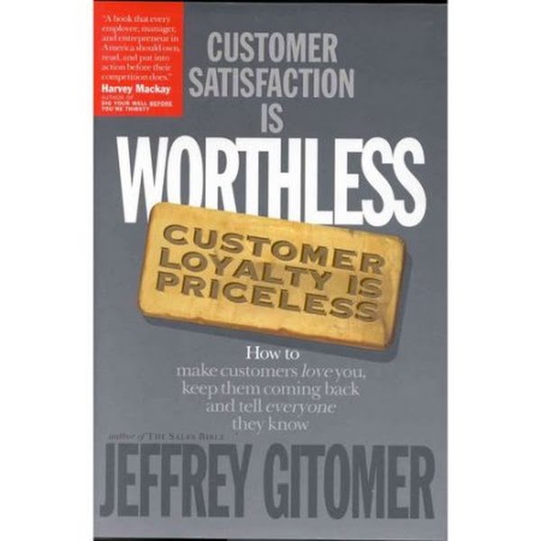 Customer Satisfaction Is Worthless Customer Loyalty Is Priceless : How to Make by Vanessa Jane