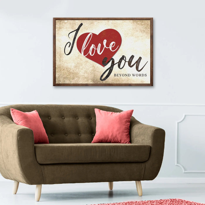 Valentine Beyond Words Sign by Tailored Canvases