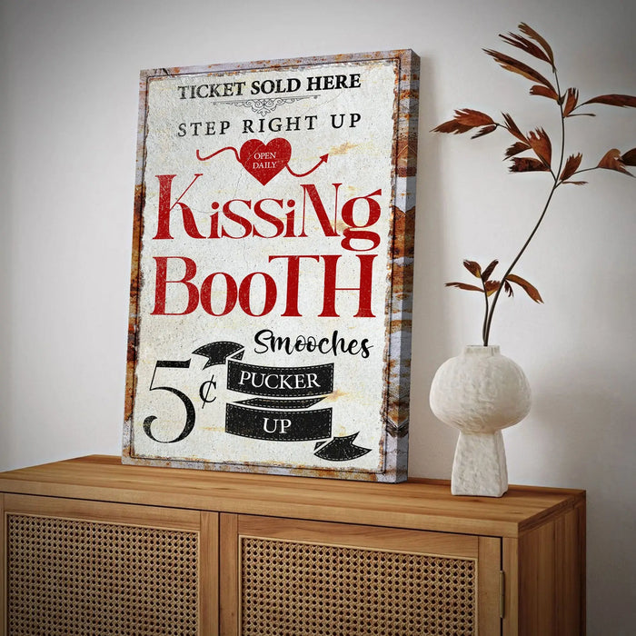 Valentines Day Kissing Booth Sign II by Tailored Canvases