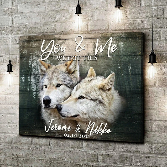 We Got This Couple Wolves Sign by Tailored Canvases
