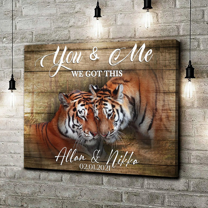 We Got This Tiger Couple Sign by Tailored Canvases