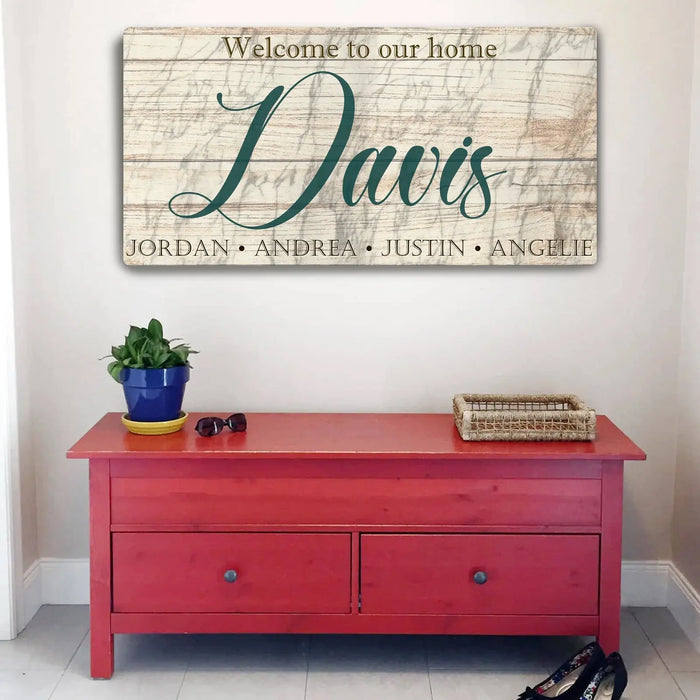 Welcome To Our Home Sign by Tailored Canvases