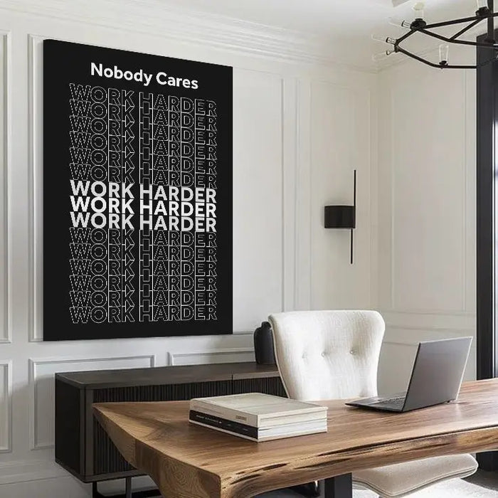 Work Harder Motivational Wall Sign by Tailored Canvases