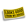 Looks Good Hard Hat Decal