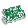 Big Jobs - Hard Hat Decal