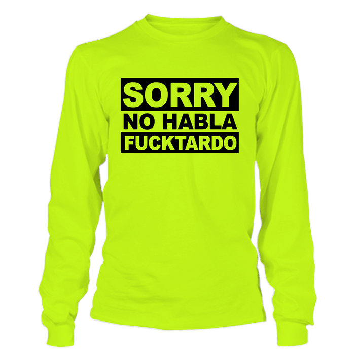 F*cktardo - Long Sleeve Hi-Vis T-Shirt by Armed American Supply