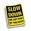 Slow Down Hard Hat Decal