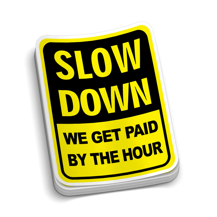 Slow Down Hard Hat Decal by Armed American Supply