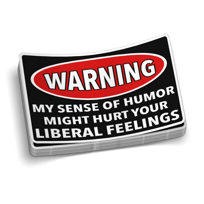 Liberal Feelings Decal by Armed American Supply