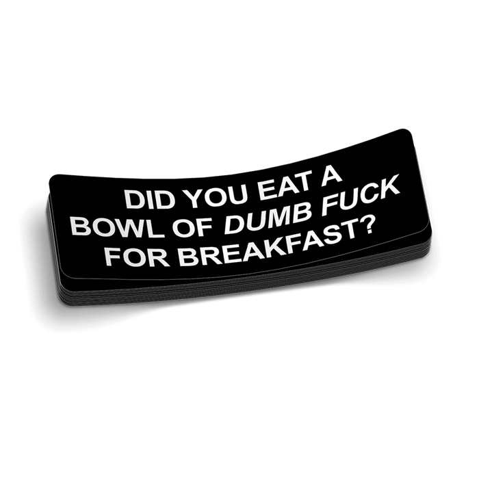 Bowl Of Dumb Hard Hat Decal by Armed American Supply