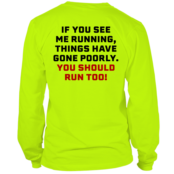 Run - Long Sleeve Hi-Vis T-Shirt by Armed American Supply