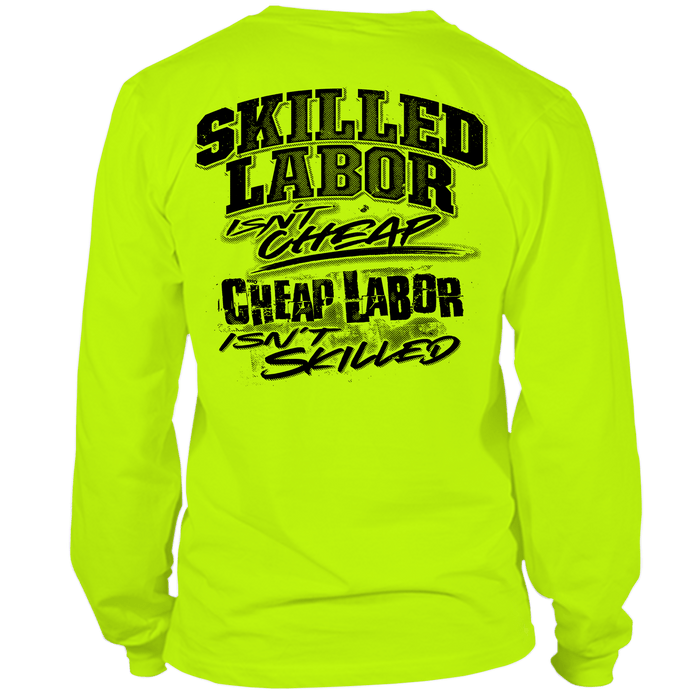 Skilled Labor - Long Sleeve Hi-Vis T-Shirt by Armed American Supply