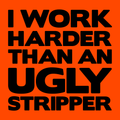 Work Harder - Long Sleeve Hi-Vis T-Shirt by Armed American Supply
