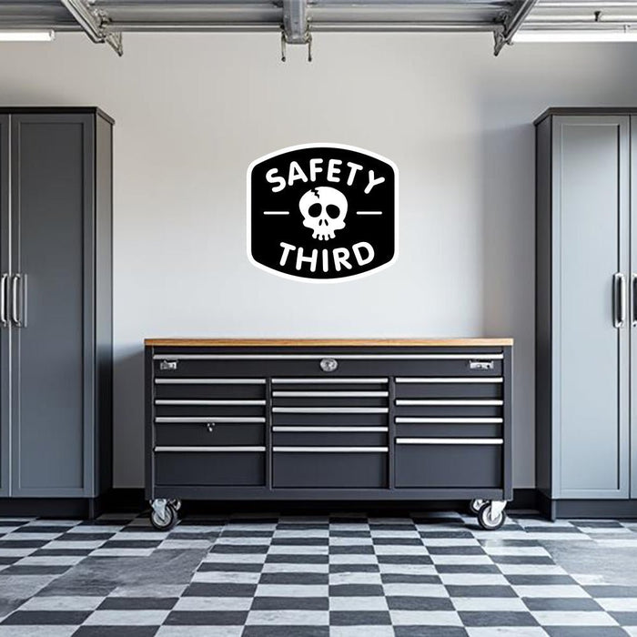 Safety Third Garage Wall Decal by Armed American Supply