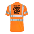 Crazy - Reflective Safety T-Shirt by Armed American Supply