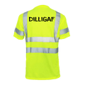 DILLIGAF - Reflective Safety T-Shirt by Armed American Supply